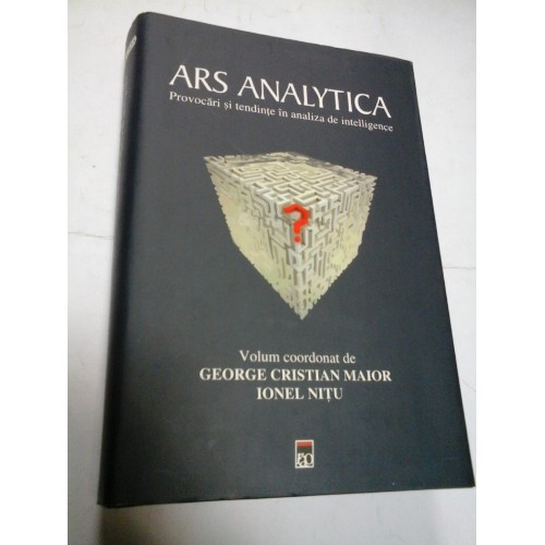 ARS ANALYTICA - GEORGE C. MAIOR, IONEL NITU ARS ANALYTICA - GEORGE C. MAIOR, IONEL NITU